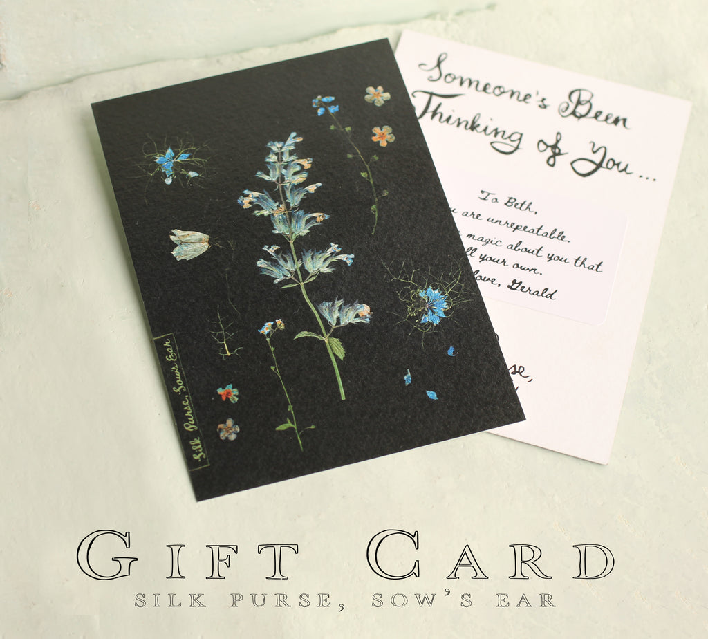 a gift card for a silk purse, sow's ear, and a gift card for someone's thinking of you.